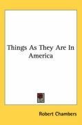 Things As They Are In America