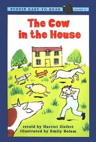Cow in the House (Puffin Easy-to-Read)