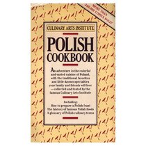 Culinary Arts Institute: Polish Cookbook