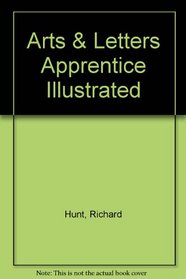 Arts & Letters Apprentice Illustrated
