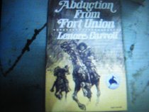 Abduction from Fort Union