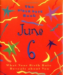 Birth Date Gb June 6
