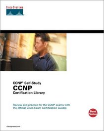 Cisco CCNP Certification Library, Second Edition (CCNP Self-Study)