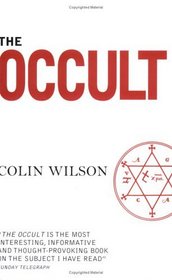 The Occult: The Ultimate Book for Those Who Would Walk With the Gods