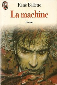 La Machine (French Edition)
