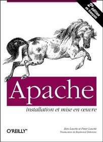 Apache. Installation et mise en oeuvre