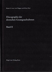 Discographie der deutschen Gesangsaufnahmen (Die Deutsche National-Discographie)