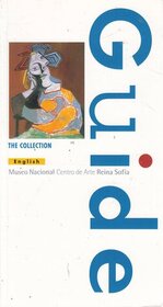 Museo Nacional Centro de Arte Reina Sofia: Guide, the Collection, Quick Visit