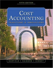 Cost Accounting: Traditions  Innovations