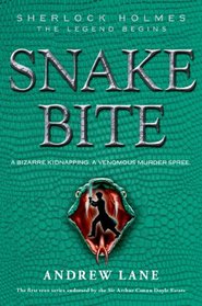 Snake Bite (Sherlock Holmes: the Legend Begins)