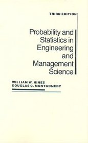 Probability and Statistics in Engineering and Management Science, 3rd Edition