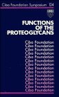 Functions of the Proteoglycans (Novartis Foundation Symposia)