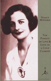 The Pursuit of Love / Love in a Cold Climate