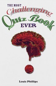 The Most Challenging Quiz Book Ever