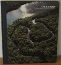 The Amazon (The World's Wild Places)