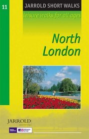 North London: Leisure Walks for All Ages (Pathfinder Short Walks)