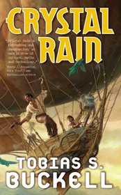 Crystal Rain (Xenowealth, Bk 1)