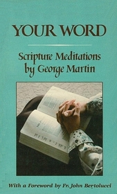 Your Word : Scripture Meditations