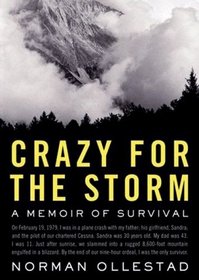 Crazy for the Storm: A Memoir of Survival (Library)