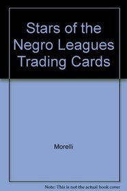 Stars of the Negro Leagues Trading Cards