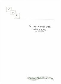 Getting Started With Office 2000 (Windows 98 Series)