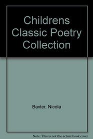 Childrens Classic Poetry Collection