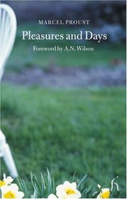 Pleasures and Days (Hesperus Classics)