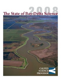The State of Bay-Delta Science, 2008