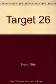 Target 26 Revised for the Eightees