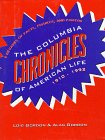 The Columbia Chronicles of American Life