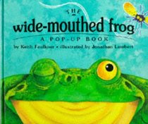 The Wide-Mouthed Frog  (Pop-Up)
