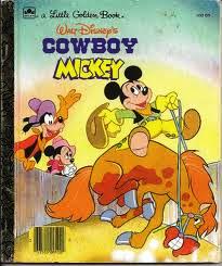 Walt Disney's Cowboy Mickey (Little golden books)