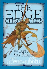 The Last of the Sky Pirates (Edge Chronicles, Bk 5)