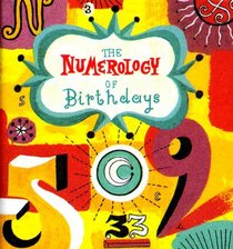The Numerology Of Birthdays (Monterey Editions)