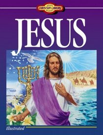 Jesus (Young Reader's Christian Library)