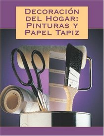 Decoracin del Hogar: Pinturas y Papel Tapiz