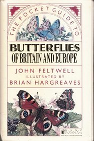 The Pocket Guide to Butterflies of Britain and Europe (Natural history pocket guides)