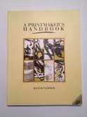 A Printmaker's Handbook