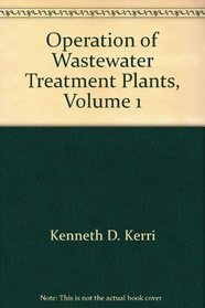 Operation of Wastewater Treatment Plants