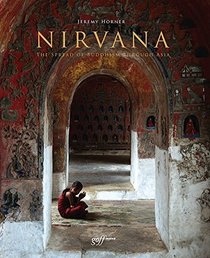 Nirvana: A Photographic Journey of Enlightenment