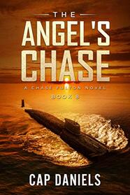The Angel's Chase: A Chase Fulton Novel (Chase Fulton Novels)