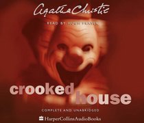 Crooked House: Complete & Unabridged