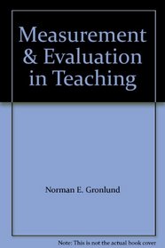 Measurement & Evaluation in Teaching