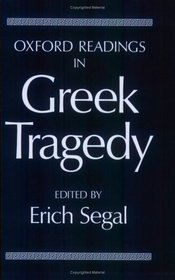 Oxford Readings in Greek Tragedy