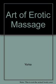 Art of Erotic Massage