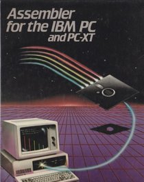 Assembler for the IBM PC and PC XT