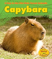 Capybara (Heinemann Read and Learn)