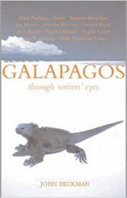 Galapagos: The Enchanted Islands (Through Writers' Eyes)