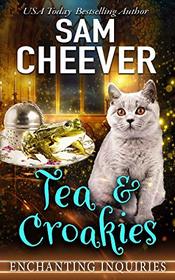 Tea & Croakies (Enchanting Inquiries)