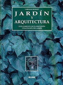 Jardin y Arquitectura - Guia Completa D/Plan (Spanish Edition)